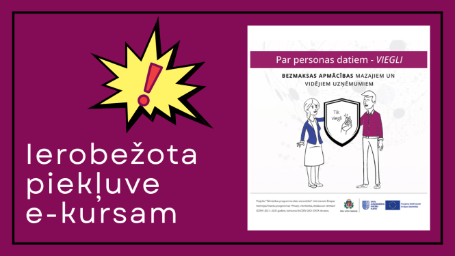 Uz violeta fona izsaukuma zīme un paziņojums par ierobežotu piekļuvi DVI e-kursam. Labajā pusē e-kursa par personas datu aizsardzību reklāmas attēls.