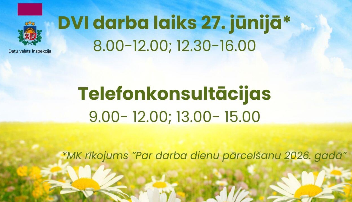 Paziņojums par darba laiku 27. jūnijā. Fonā ziedoša pļava ar margrietiņām un zilas debesis.