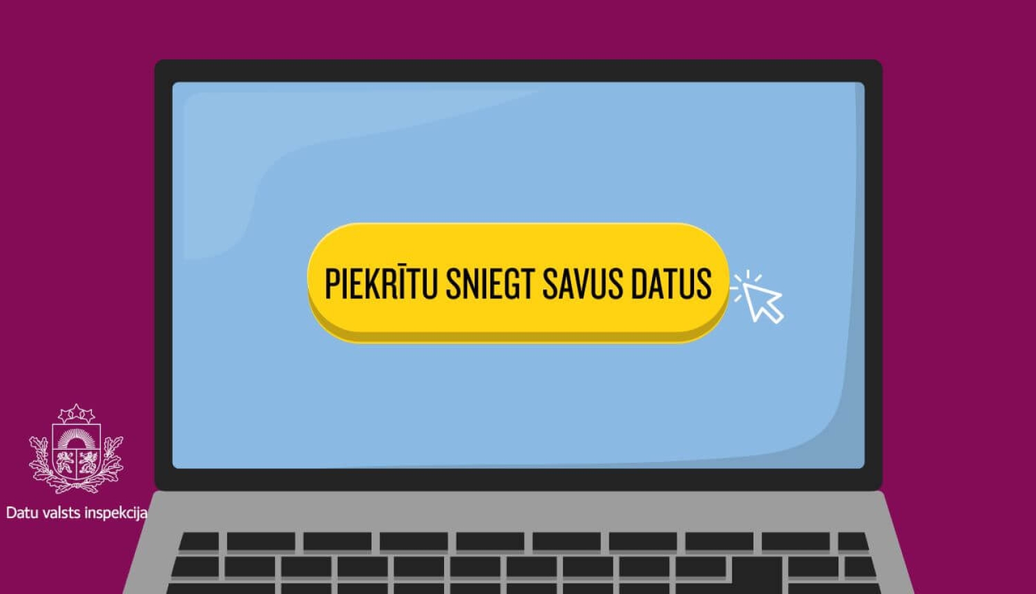 Ilustrācija ar portatīvo datoru, kura ekrānā redzama dzeltena poga ar uzrakstu “Piekrītu sniegt savus datus” un peles kursors. Attēla kreisajā pusē – Datu valsts inspekcijas logo.