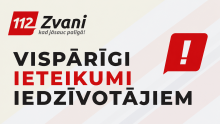 Baneris ar kampaņas "112 Zvani, kad jāsauc palīgā!" logo un virsrakstu "VISPĀRĪGI IETEIKUMI IEDZĪVOTĀJIEM".