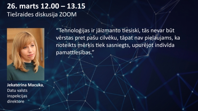 Datu valsts inspekcijas direktores Jekaterinas Macukas citāts