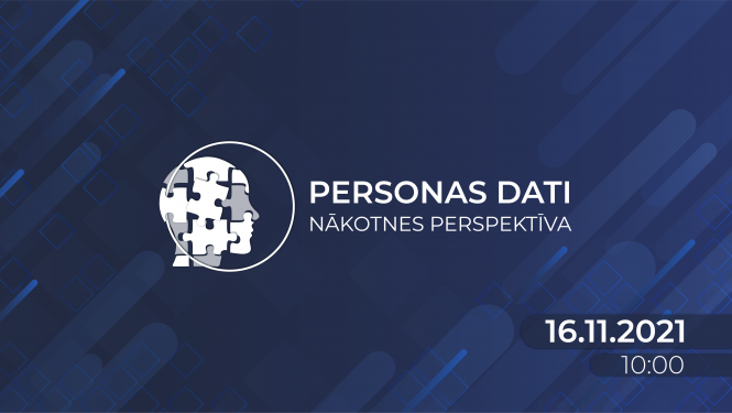 Konference - personas dati nākotnes perspektīva