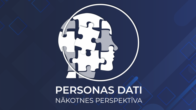 Starptautiska konference "Personas dati - nākotnes perspektīva" 2022