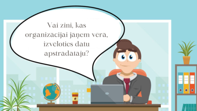 Kas ir datu apstrādātājs?