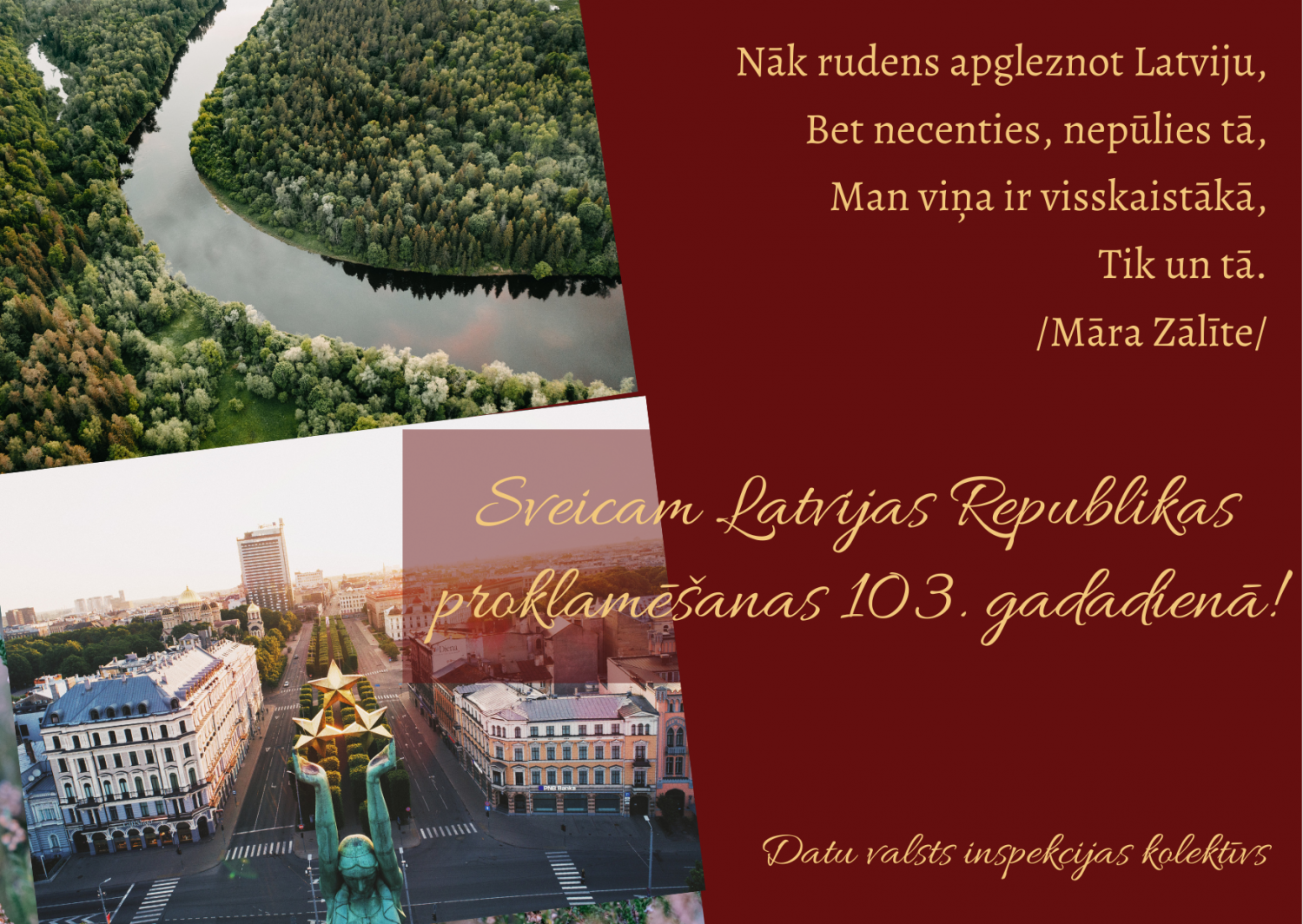 Sveicam Latvijas Republikas proklamēšanas 103. gadadienā!