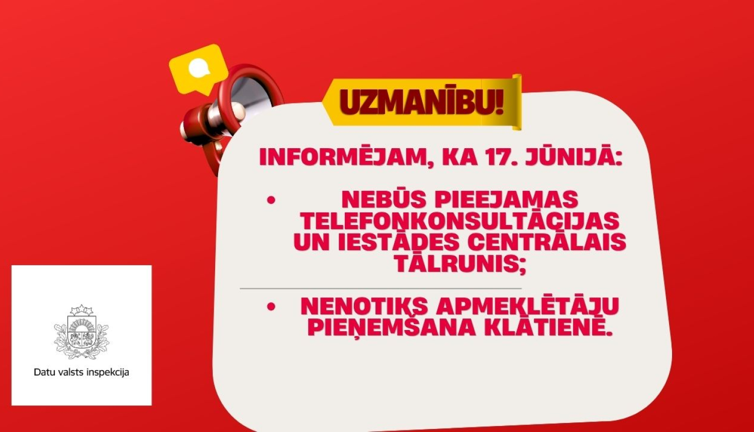 Izmaiņas darba laikā 17. jūnijā