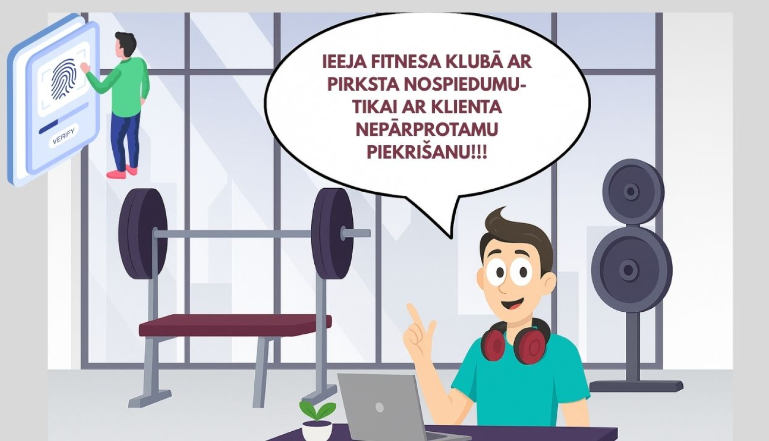 Ilustrācija sporta zālē: cilvēks sēž pie galda ar datoru. Fonā redzams trenažieris, svari un vīrietis, kurš pie sienas izmanto pirksta nospiedumu skeneri.