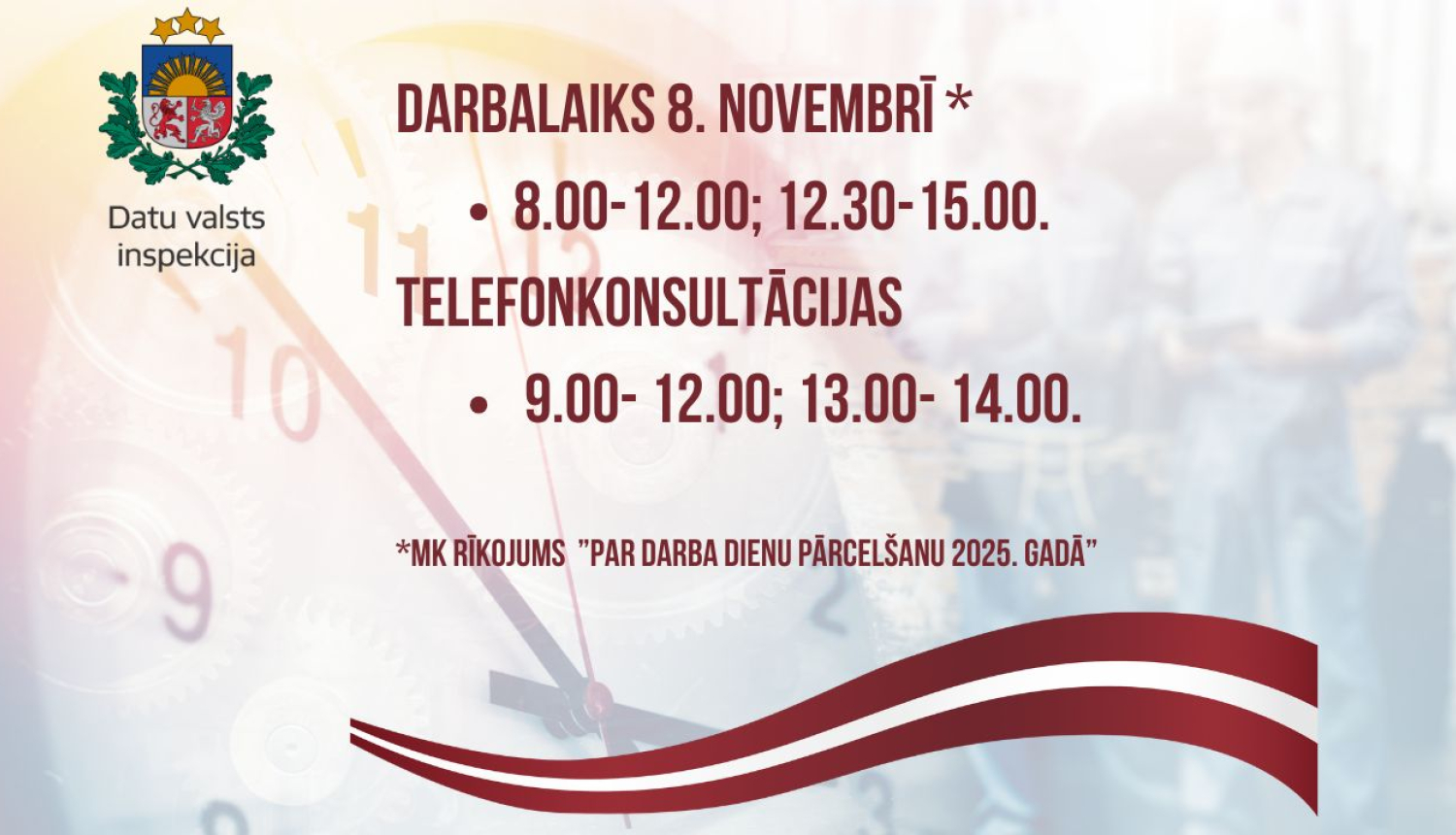 Darba laiks 8. novembrī