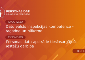 Datu valsts inspekcijas kompetence - tagadne un nākotne