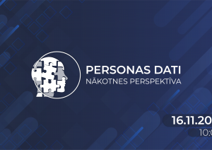 Konference - personas dati nākotnes perspektīva